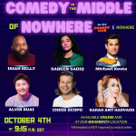 Comedy in the Middle of NOWHERE ft. Isiah Kelly, Michael Kosta, Sabeen Sadiq, Alvin Kuai