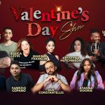 Valentine's Day Show EV Ft: Ricky Velez, Marina Franklin, Christian Finnegan, Sally Ann Hall